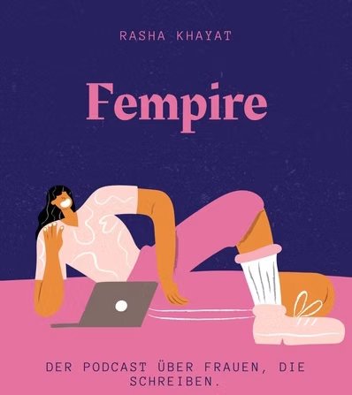 Fempire – Der Podcast über Frauen, die schreiben